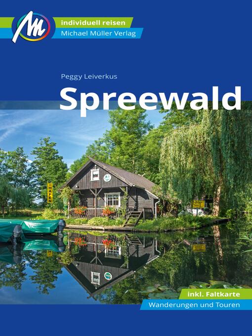 Title details for Spreewald Reiseführer Michael Müller Verlag by Peggy Leiverkus - Available